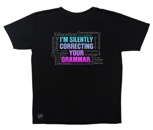 I'm Silently Correcting Your Grammar