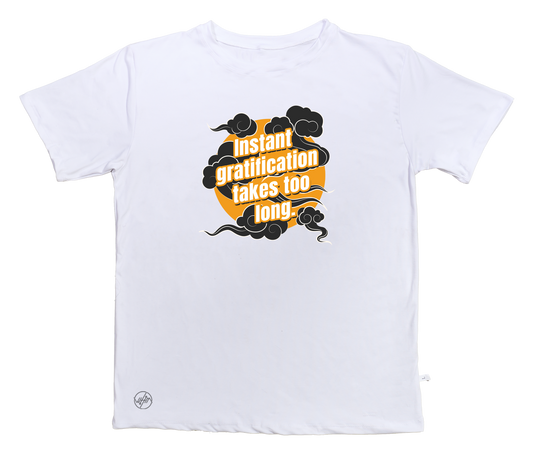 Instant Gratification